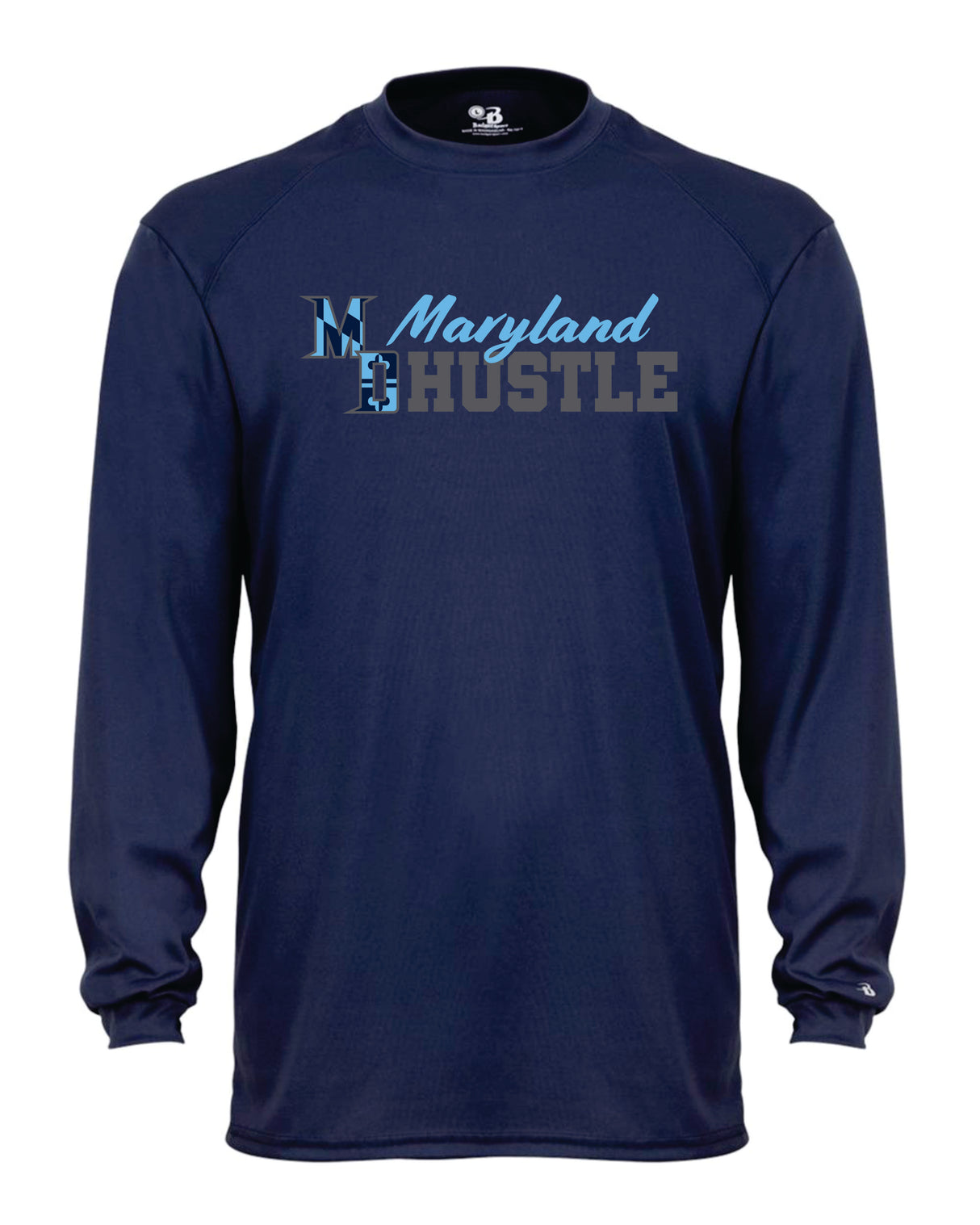 MD HUSTLE Long Sleeve Badger Dri Fit Shirt ADULT