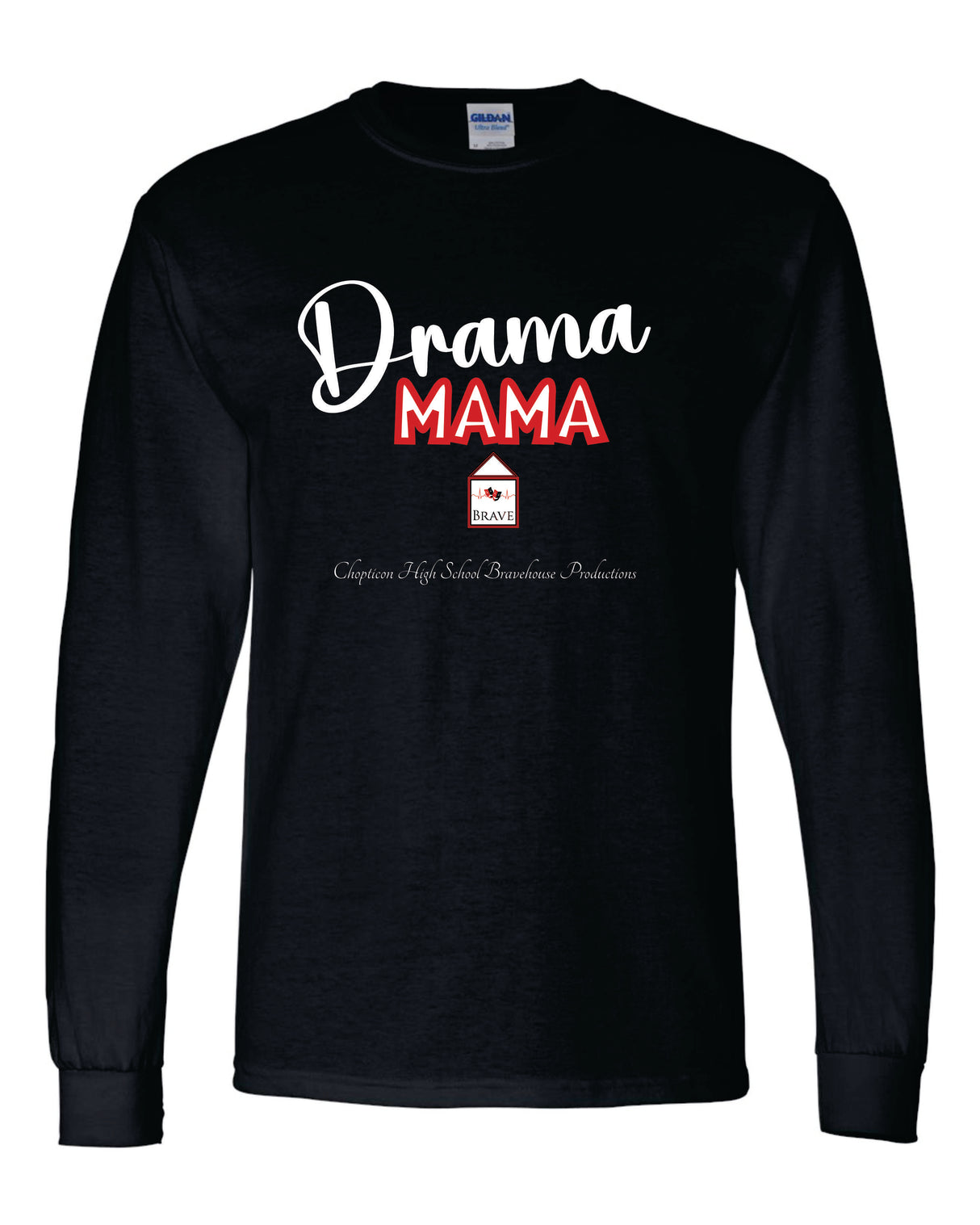 Chopticon Bravehouse DRAMA MAMA Shirt